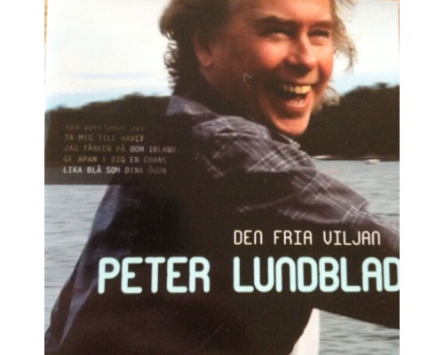 Peter Lundblad - Den fria viljan