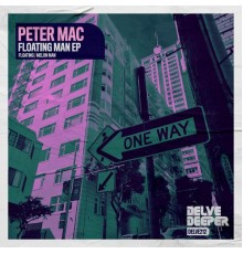 Peter Mac - Floating Man EP