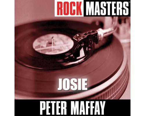 Peter Maffay - Rock Masters: Josie