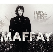 Peter Maffay - Laut & Leise