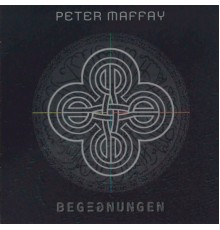 Peter Maffay - Begegnungen