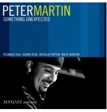 Peter Martin - Something Unexpected