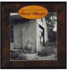 Peter Mayer - Romeo's Garage