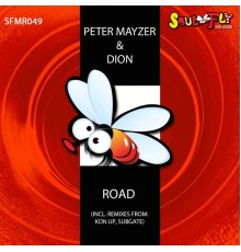 Peter Mayzer & Dion - Road