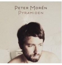 Peter Moren - Pyramiden