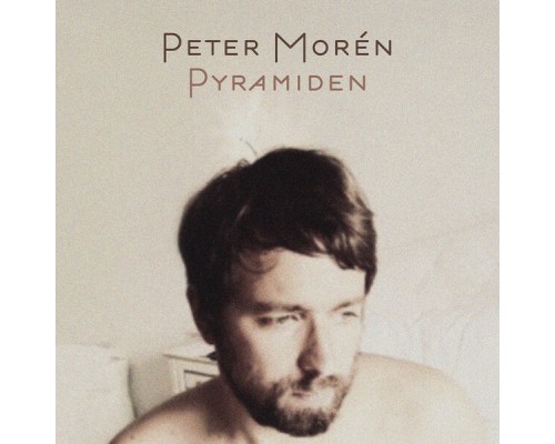 Peter Moren - Pyramiden