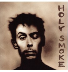 Peter Murphy - Holy Smoke