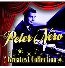 Peter Nero - Greatest Collection