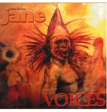 Peter Pankas Jane - Voices