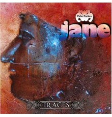 Peter Pankas Jane - Traces