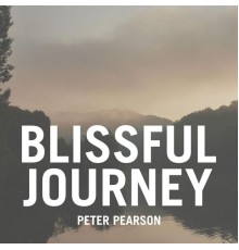 Peter Pearson - Blissful Journey