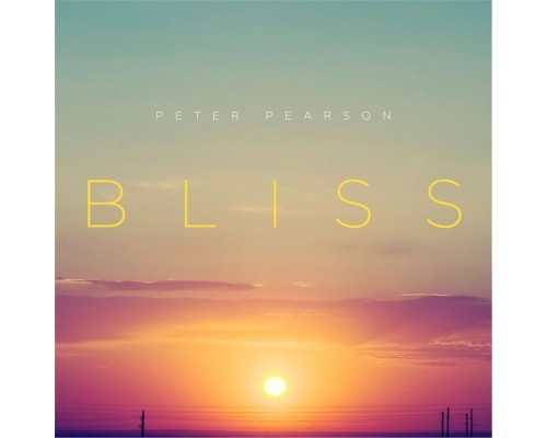 Peter Pearson - Bliss Peter Pearson - Bliss