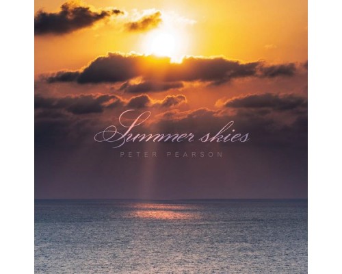 Peter Pearson - Summer Skies Peter Pearson - Summer Skies