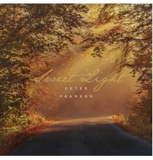 Peter Pearson - Sweet Light