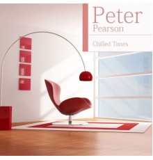 Peter Pearson - Chilled Times