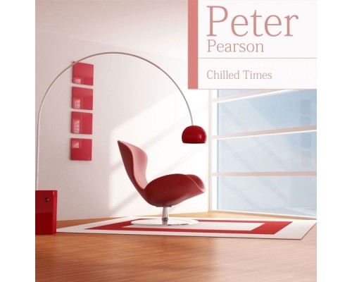 Peter Pearson - Chilled Times