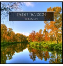 Peter Pearson - Dream On