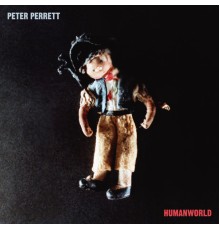 Peter Perrett - Humanworld