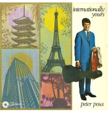 Peter Posa - Internationally Yours