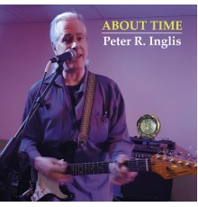 Peter R. Inglis - About Time