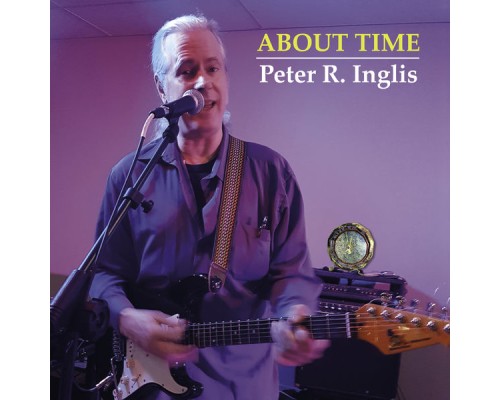 Peter R. Inglis - About Time