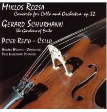 Peter Rejto - Rozsa / Schurmann - Cello Concertos