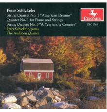 Peter Schickele - SCHICKELE, P.: String Quartets Nos. 1 and 5 / Piano Quintet No. 1 (Audubon Quartet, Schickele) (Peter Schickele)