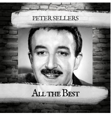 Peter Sellers - All the Best