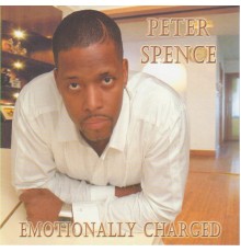 Peter Spence - Emotionally Charged