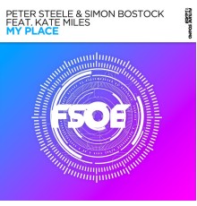 Peter Steele & Simon Bostock feat. Kate Miles - My Place