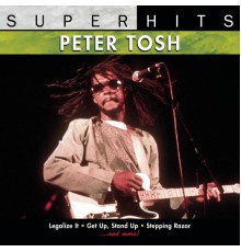 Peter Tosh - Super Hits