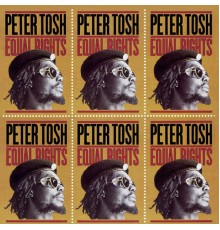 Peter Tosh - Equal Rights