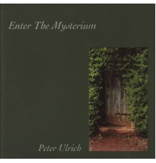 Peter Ulrich - Enter the Mysterium