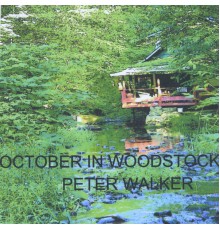 Peter Walker - October in Woodstock