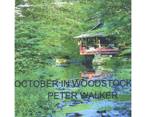 Peter Walker - October in Woodstock