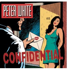 Peter White - Confidential