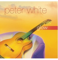 Peter White - Glow