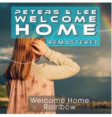 Peters & Lee - Welcome Home (Remastered 2022)