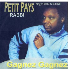 Petit Pays - Gagnez gagnez