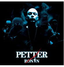 Petter - Ronin