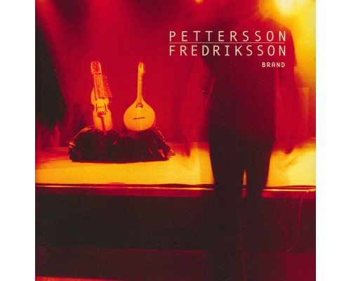 Pettersson & Fredriksson - Brand