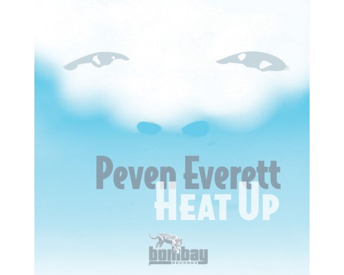 Peven Everett - Heat Up