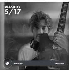 Phabio - 5/17