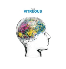 Phace - Vitreous