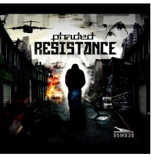 Phaded - Resistance