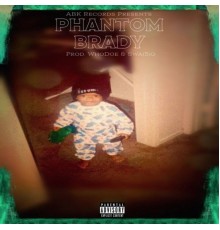 Phantom - PHANTOM BRADY