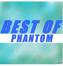 Phantom - Best of phantom (Vol.13)