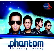 Phantom - Bintang Terang