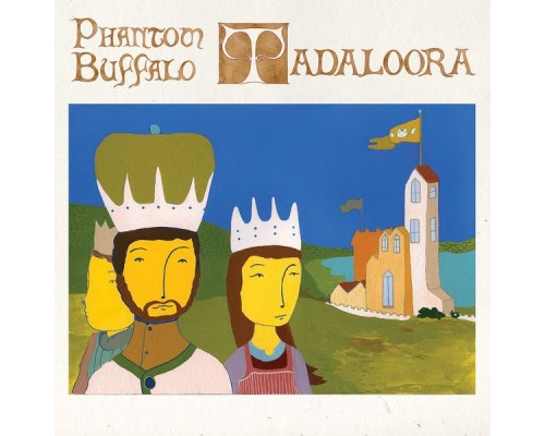 Phantom Buffalo - Tadaloora