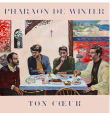 Pharaon de Winter - Ton Cœur